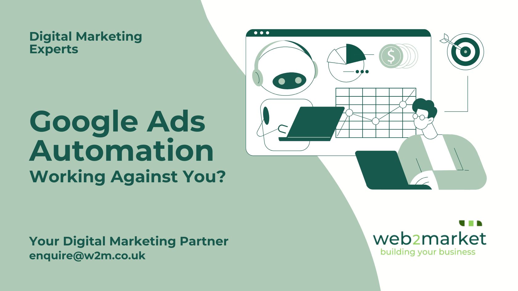 Google Ads Automation Working Against You?